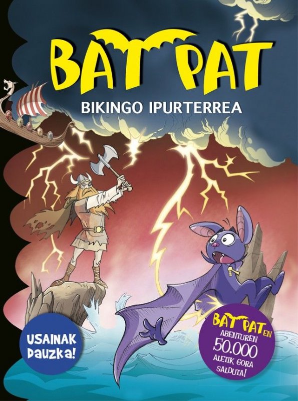 BAT PAT. Bikingo ipurterrea