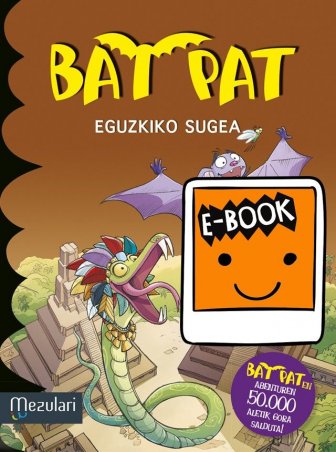 BAT PAT. Eguzkizo sugea .Ebook