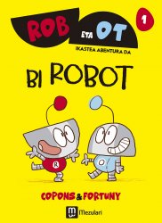Bi robot