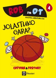Jolastuko gara?