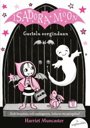 Isadora Moon. Gaztelu sorginduan (Ebook)
